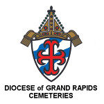 Diocese of Grand Rapids – Catholic Cemeteries